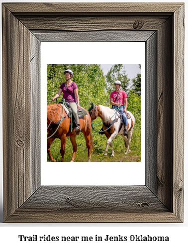 trail rides near me in Jenks, Oklahoma